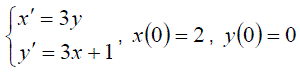 Найти решение систем методом Эйлера: <br /> x' = 3y <br /> y' = 3x + 1 <br /> x(0) = 2, y(0) = 0