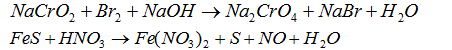 Реакции выражаются схемами: <br /> NaCrO<sub>2</sub> + Br<sub>2</sub> + NaOH →Na<sub>2</sub>CrO<sub>4</sub> + NaBr + H<sub>2</sub>O <br /> FeS + NHO<sub>3</sub> → Fe(NO<sub>3</sub>)<sub>2</sub> + S + NO + H<sub>2</sub>O <br />  Составьте электронные уравнения. Расставьте коэффициенты в уравнениях реакций. Для каждой реакции укажите, какое вещество является окислителем, какое – восстановителем, какое вещество окисляется, какое восстанавливается.