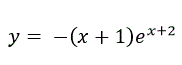 Провести полное исследование функции и построить ее график y = -(x+1) e <sup>x+2</sup>