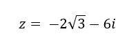 Представить число в тригонометрической и показательной формах.  <br /> z= -2√3-6i