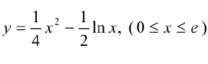Найдите длину дуги кривой с помощью определенного интеграла y = 1/4x<sup>2</sup> - 12ln(x), (0 ≤ x ≤ e)