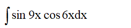 Найти неопределенный интеграл ∫sin(9x)cos(6x)dx