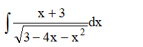 Найти неопределенный интеграл ∫(x + 3)/(√(3 - 4x - x<sup>2</sup>))dx