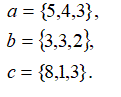 Исследовать на линейную зависимость систему векторов <br /> a = {5,4,3} <br /> b = {3,3,2} <br /> c = {8,1,3}