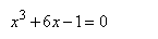 Определить количество действительных корней уравнения x<sup>3</sup> + 6x - 1 = 0, отделить эти корни и, применяя метод хорд и касательных, найти их приближенное значение с точностью 0,01. 
