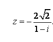 Дано комплексное число z . Требуется: 1) записать число  z  в алгебраической и тригонометрической формах; 2) найти все корни уравнения  ω<sup>3</sup> + z = 0 <br /> z = - (2√2/(1-i))