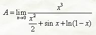 Вычислить предел двумя способами:  А) используя разложение по формуле Тейлора:  Б) с помощью правила Лопиталя