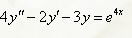 Решить уравнение 4y'' - 2y' - 3y = e<sup>4x</sup>