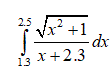 Вычислить интеграл по формуле Гаусса, применяя для оценки точности двойной пересчет: n = 4   и n = 5  . Вычисления выполнять с пятью знаками после запятой