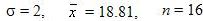 Заданы среднее квадратичное отклонение σ нормально распределенной случайной величины X, выборочная средняя x, объем выборки N. Найти доверительные интервалы для оценки неизвестного математического ожидания А с заданной надежностью γ = 0.95. <br /> σ = 2, x = 18,81, n = 16