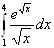 Вычислить по формуле Ньютона-Лейбница определенный интеграл