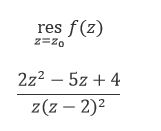 Получить все разложения f(z) в ряд Лорана по степеням z−z<sub>0</sub>. Если z<sub>0</sub> – особая точка, указать тип этой особой точки и найти 
