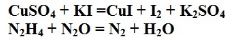 Уравняйте реакции методом электронного баланса, укажите окислитель и восстановитель. Рассчитайте молярные массы эквивалентов окислителя и восстановителя <br /> CuSO<sub>4</sub> + KI = CuI + I<sub>2</sub> + K<sub>2</sub>SO<sub>4</sub> <br /> N<sub>2</sub>H<sub>4</sub> + N<sub>2</sub>O = N<sub>2</sub> + H<sub>2</sub>O