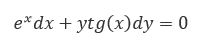 Найти общее решение или общий интеграл дифференциального уравнения <br /> e<sup>x</sup>dx+ytg(x)dy=0
