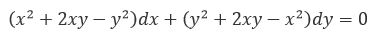 Проинтегрировать уравнение . И выделить интегральную кривую, проходящую через точки: а) (2;2); б) (1;-1). <br /> (x<sup>2</sup>+2xy-y<sup>2</sup>)dx+(y<sup>2</sup>+2xy-x<sup>2</sup>)dy=0