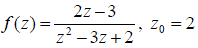 Разложить функцию f(z) в ряд Лорана в окрестности данной точки z<sub></sub>0. Указать область сходимости полученного ряда
