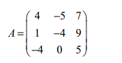 Для данной матрицы A, приведенной для каждого варианта в приложении 1, требуется: <br /> А) вычислить определитель матрицы A; <br /> Б) вычислить след матрицы A; <br /> В) найти (если это возможно) матрицу, обратную к матрице A; <br /> Г) найти базис и ранг системы векторов – строк матрицы A; <br /> Д) определить ранг матрицы A; <br /> Е) найти собственные значения матрицы A и соответствующие им собственные векторы.