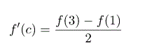 Учитывая, что функция f(x) = -x<sup>2</sup>+2x удовлетворяет условиям теоремы Лагранжа на промежутке [1, 3], найти точку c ∈ (1, 3), в которой