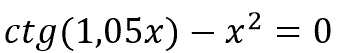 <b>Задание 3.</b>  Нахождение корней нелинейных уравнений с помощью метода итераций.<br /> Уравнение:<br /> ctg(1.05x)-x<sup>2</sup>=0