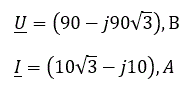 Определить параметры последовательной схемы замещения приемника, если f = 50 Гц. Изобразить схему замещения. Построить векторную диаграмму <br /><sub>U</sub>=(90-j90√3),В <br /><u>I</u>=(10√3-j10),A