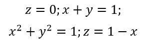 Найти объем тела, ограниченного поверхностями z=0, x+y=1, x<sup>2</sup>+y<sup>2</sup>=1, z=1−x.