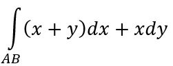 Вычислить криволинейный интеграл для двух путей интегрирования:<br /> AB − отрезок прямой от точки A(0,0) до точки B(1,1); <br />AB − участок параболы y=x<sup>2</sup> от A(0,0) до B(1,1).