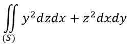Вычислить поверхностный интеграл, где S – внешняя сторона поверхности полусферы  x<sup>2</sup>+y<sup>2</sup>+z<sup>2</sup>=a<sup>2</sup>; y≥0; x≥0
