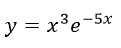 Найти производные  dy/dx  и  (d<sup>2</sup> y)/(dx<sup>2</sup> ) заданной функции y'=(x<sup>3</sup>e<sup>-5x</sup>)'
