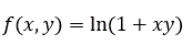 Дать формулу приближенного вычисления f(x, y) = ln (1 + xy) для малых x, y