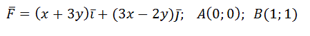 Проверить потенциальность плоского поля F и вычислить работу силы F при перемещении из точки А в точку В <br />F = (x+3y)i+(3x-2y)j;  A(0;0); B(1;1)