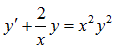 Решить уравнение y' + 2/x ·y = x<sup>2</sup>y<sup>2</sup>
