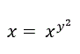 Найти дифференциалы второго порядка x = x<sup>y<sup>2</sup></sup>