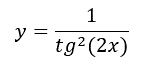 Найти производную функции y=1/(tg<sup>2</sup>(2x))