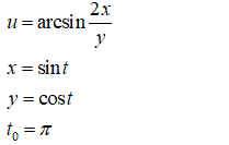 Вычислить значение производной сложной функции u = u(x,y), где x= x(t), y=y(t) при t = t<sub>0</sub> с точностью до двух знаков после запятой <br /> u= arcsin(2x/y) <br /> x= sin(t), y= cos(t), t<sub>0</sub> = π 