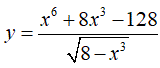 Найти производную <br /> y = (x<sup>6</sup> + 8x<sup>3</sup> - 128)/√(8 - x<sup>3</sup>)