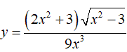 Найти производную <br /> y = ((2x<sup>2</sup> + 3)·√(x<sup>2</sup> - 3))/9x3<sup></sup> 
