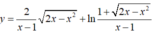 Найти производную <br /> y = (2/(x - 1))·√(2x - x2) + ln((1 + √(2x - x2))/(x - 1))