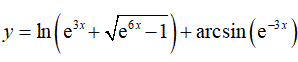 Найти производную <br /> y = ln(e<sup>3x</sup> + √(e<sup>6x</sup> - 1)) + arcsin(e<sup>-3x</sup>)