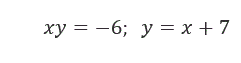 Найти координаты центра тяжести однородной пластины, ограниченной линиями. Сделать чертеж.  Уравнения линий xy = -6, y = x + 7