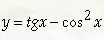 Найти производные второго порядка заданных функций <br /> y = tg(x) - cos<sup>2</sup>(x)