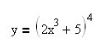 Вычислить производные y''' <br /> y = (2x<sup>3</sup> + 5)<sup>4</sup>