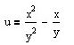 Найти частные производные функции двух переменных  <br /> u = (x<sup>2</sup>/y<sup>2</sup>) - (x/y)
