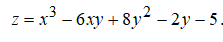Функцию исследовать на экстремум z = x<sup>3</sup> - 6xy + 8y<sup>2</sup> - 2y -5 