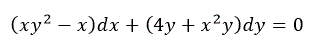 Решить дифференциальное уравнение: (xy<sup>2</sup>-x)dx+(4y+x<sup>2</sup> y)dy=0